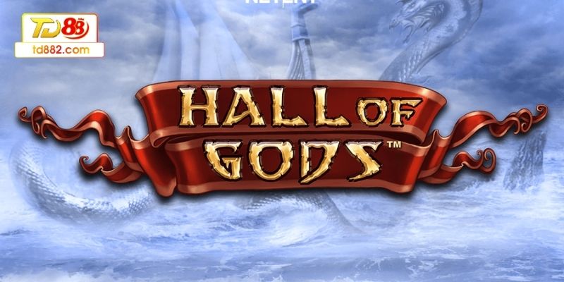 Giải thích kỹ cho hội viên về Hall of Gods